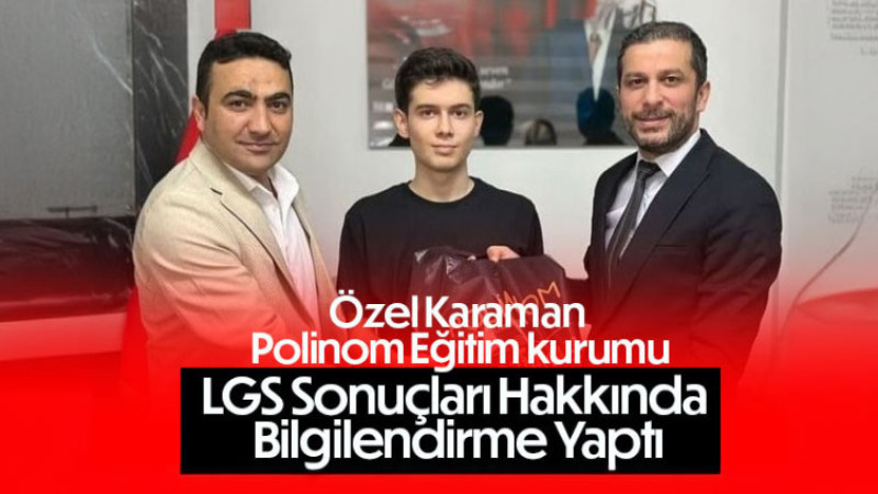 Özel Karaman Polinom kurumundan LGS açıklaması