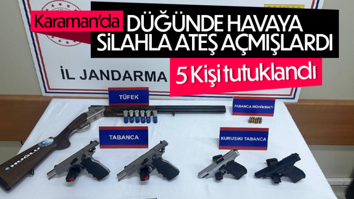 Düğünde havaya silahla ateş açan 5 kişi yakalandı 