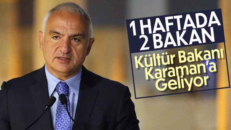 Kültür ve Turizm Bakanı Mehmet Nuri Ersoy Karaman'a geliyor.