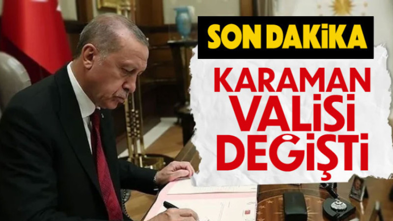 Karaman Valisi Değişti