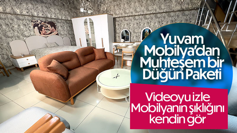 Yuvam Mobilya’dan muhteşem düğün paketleri