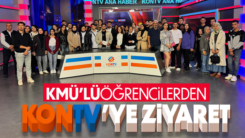 Kmü’lü Genç İletişimciler Kontv’yi Ziyaret Etti