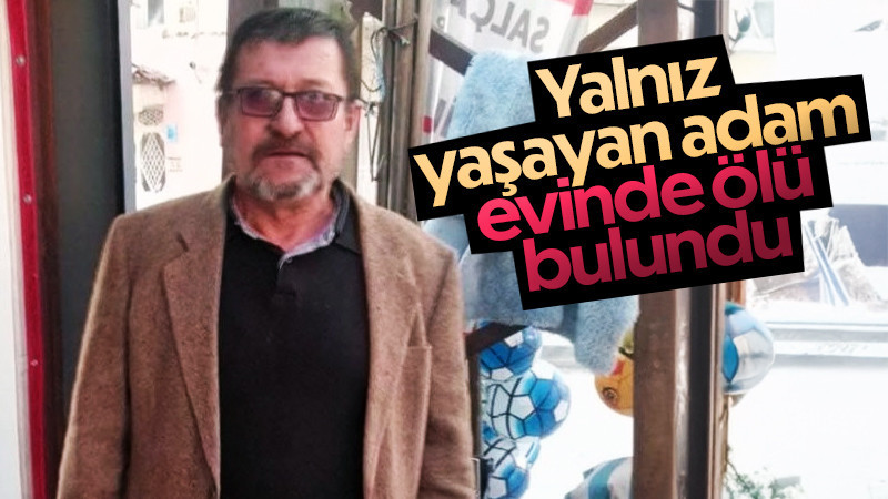 Karaman’da yalnız yaşayan adam evinde ölü bulundu