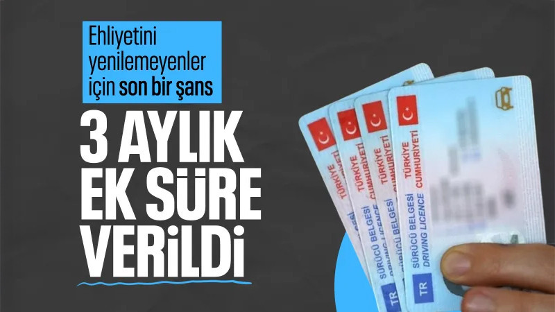 Ehliyet yenileme süresi uzatıldı