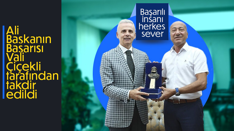 Ali Ankaralı, Vali Çiçekli'den tam not aldı