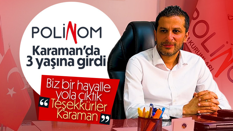 Polinom Eğitim Kurumları Karaman’da 3. Yılını Geride Bıraktı