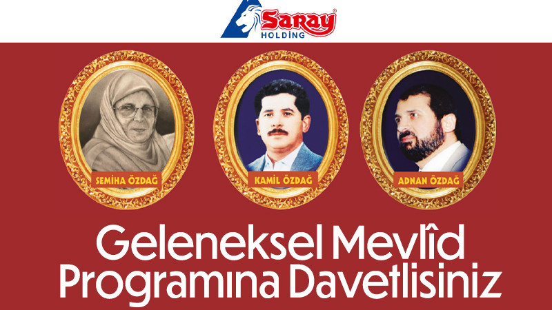 Saray Holdingden geleneksel mevlid programına davet