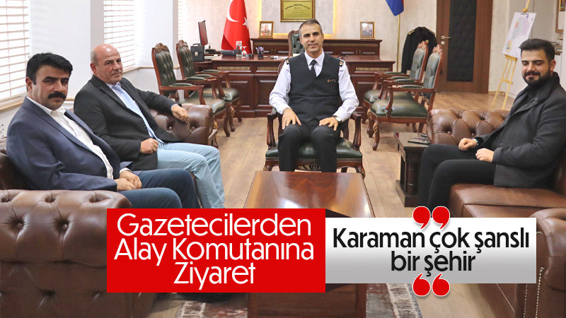 Gazetecilerden Alay Komutanına ziyaret