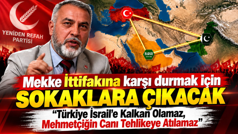 Şaban Köylü; “Mekke Anlaşması’na Meclis’te de Sokakta da Karşı Duracağız!”
